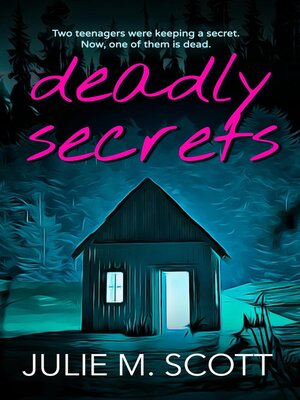 cover image of Deadly Secrets